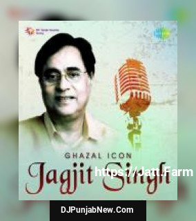 Hazaron Khwahishen Aisi Jagjit Singh
