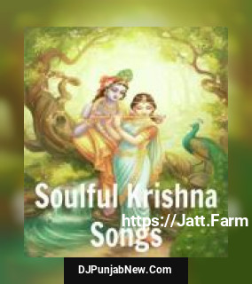 Soulful Krishna Bhajans