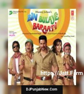 Bin Bulaye Baraati