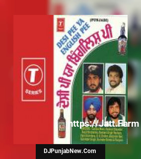 Desi Pee Ya English Pee Kulvinder Singh Johal