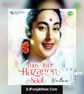 Tum Jiyo Hazaaron Saal - Nutan