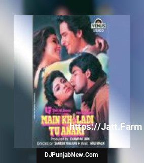 Main Khiladi Tu Anari