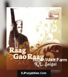 Main Baithi Thi 1 And2 K.L.Saigal
