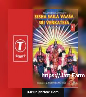 Sesha Saila Vaasa Sri Venkatesa