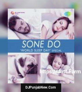 Sone Do - World Sleep Day Special