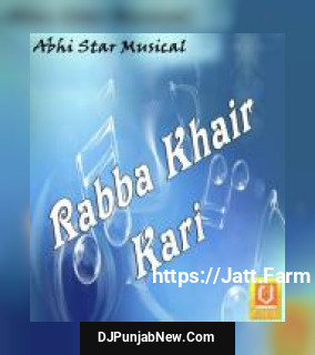 Rabba Khair Kari