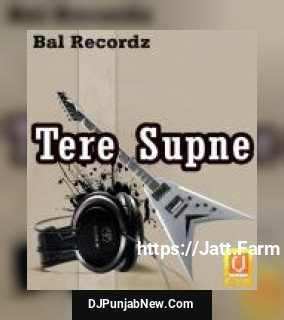 Tere Supne