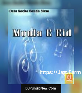 Eid Ho Gayi Sant Gurmeet Ram Rahim Singh Ji Insan