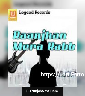 Raanjhan Mera Rabb