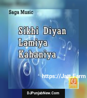 Sikhi Diyan Lamiya Kahaniya