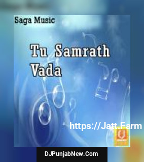 Tu Samrath Vada