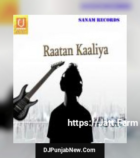 Raatan Kaaliya