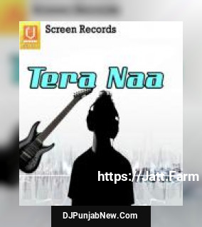 Tera Naa