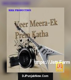 Veer Meera - Ek Prem Katha