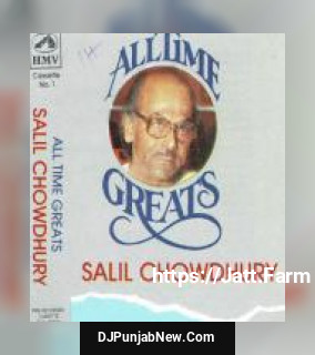 Salil Chowdhury - All Time Greats Vol 1