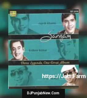 Sangam - Rajesh Khanna - Kishore And R. D. Burman