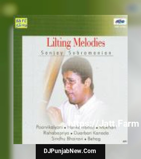 Sanjay Subramanian - Lilting Melodies