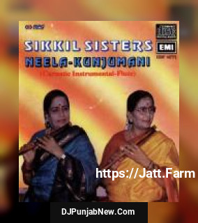 Sikkil Sisters - Neela - Kunjumani - Flute Duo