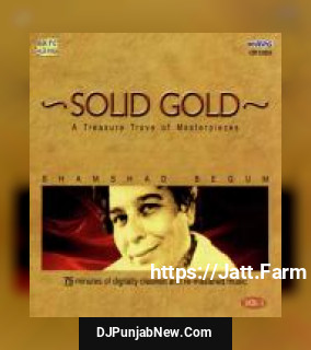 Solid Gold - Shamshad Begum Vol - 1