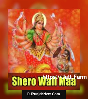 Shero Wali Maa