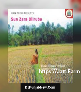 Sun Zara Dilruba