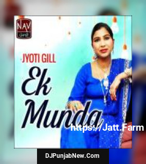 Tadak Dill Todta Jyoti Gill
