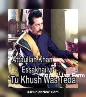 Tu Khush Was Teda