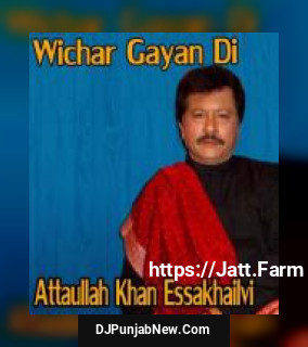 Wichar Gayan Di