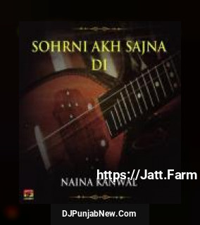 Sohrni Akh Sajna Di