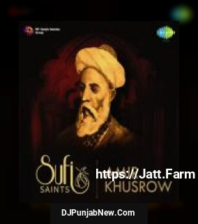 Sufi Saints - Amir Khusrow