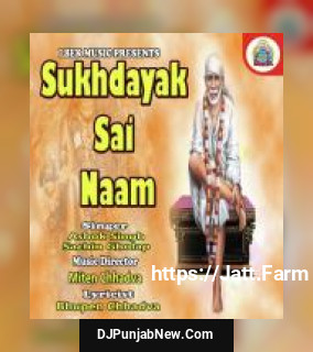 Sukhdayak Sai Naam