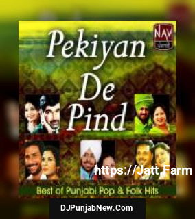 Pekiyan De Pind Hakam Bakhtari Wala, Diljeet Kaur