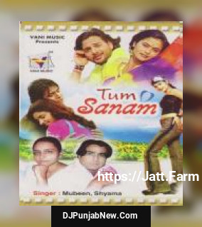 Tum Sanam