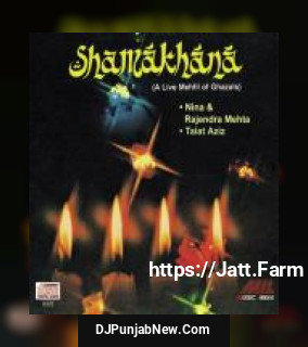 Shamakhana - A Live Mehfil Of Ghazals