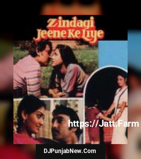 Zindagi Jeene Ke Liye