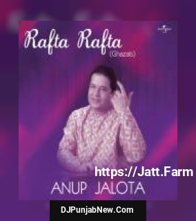 Hum Safar Gham Jo Mohabbat - 1 Anup Jalota