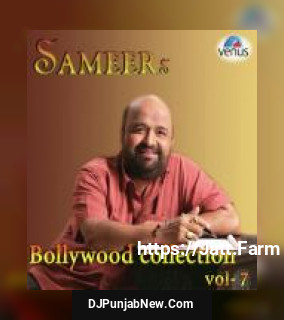 Sameer&039;s Bollywood Collection Vol. 7