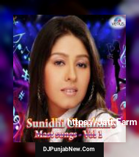 Sunidhi Chauhan&039;s Mast Songs - Vol. 1