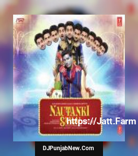 Nautanki Saala!