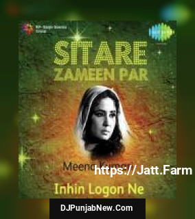 Sitare Zameen Par - Meena Kumari - "Inhin Logon Ne"