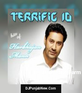 Terrific 10 - Hits Of Harbhajan Mann