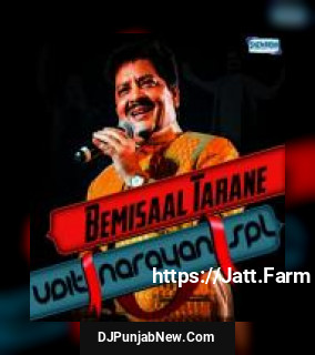 Udit Narayan Spl. - Bemisaal Tarane