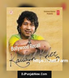Tujhe Main Pyar Karu Kailash Kher