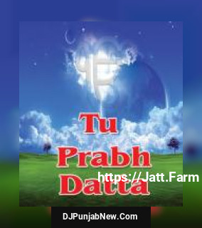 Tu Prabh Datta