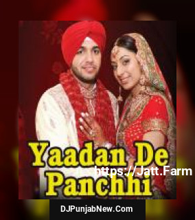 Yaadan De Panchhi