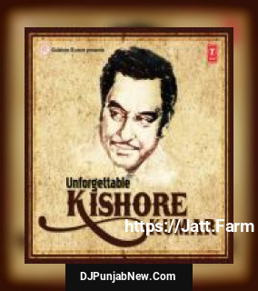 Unforgettable - Kishore Kumar