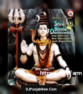 Shiv Bhole Damruwale