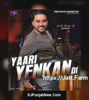 Yaari Yenkan Di