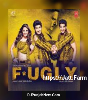 Fugly Yo Yo Honey Singh
