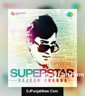 Superstar - Rajesh Khanna